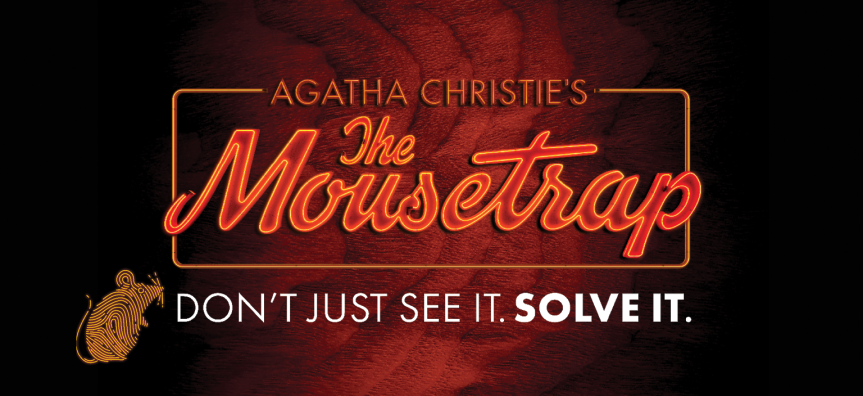 Neon light words - Agatha Christie's The Mousetrap - Don't Just See it, Solve it! On a dark wooden background - there is a small picture of a mouse made of a thumb print in the left corner.